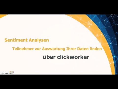 Sentiment-Analysen - Service von clickworker